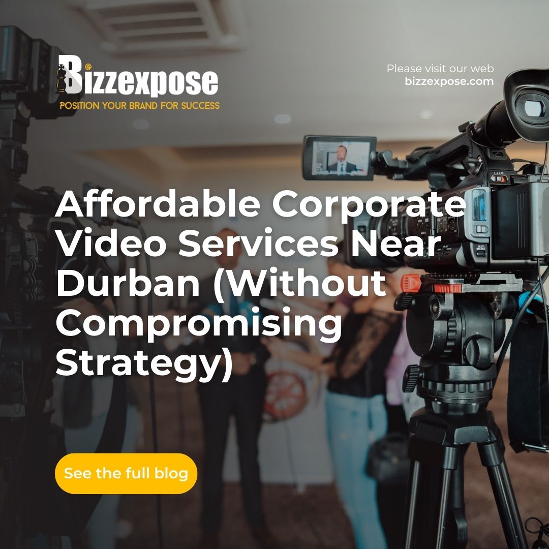 Affordable Corporate Video Services Near Durban | Bizzexpose