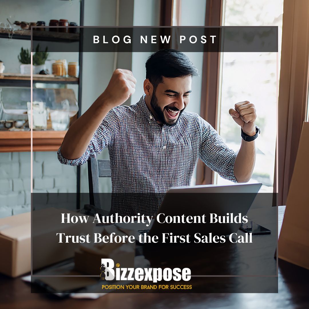 How Authority Content Builds Trust Before the First Sales Call