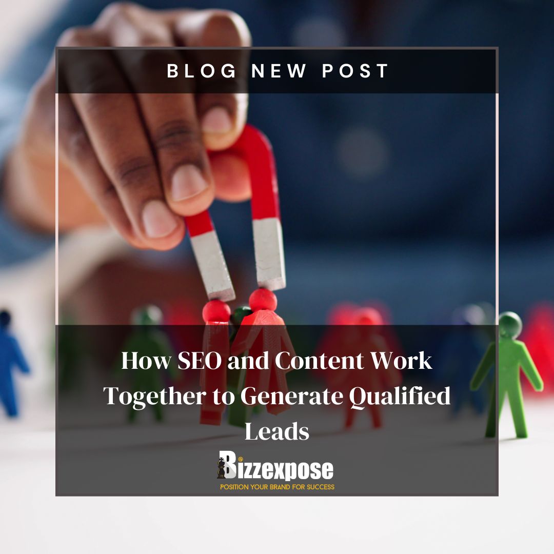 How SEO and Content Work Together to Generate Qualified Leads