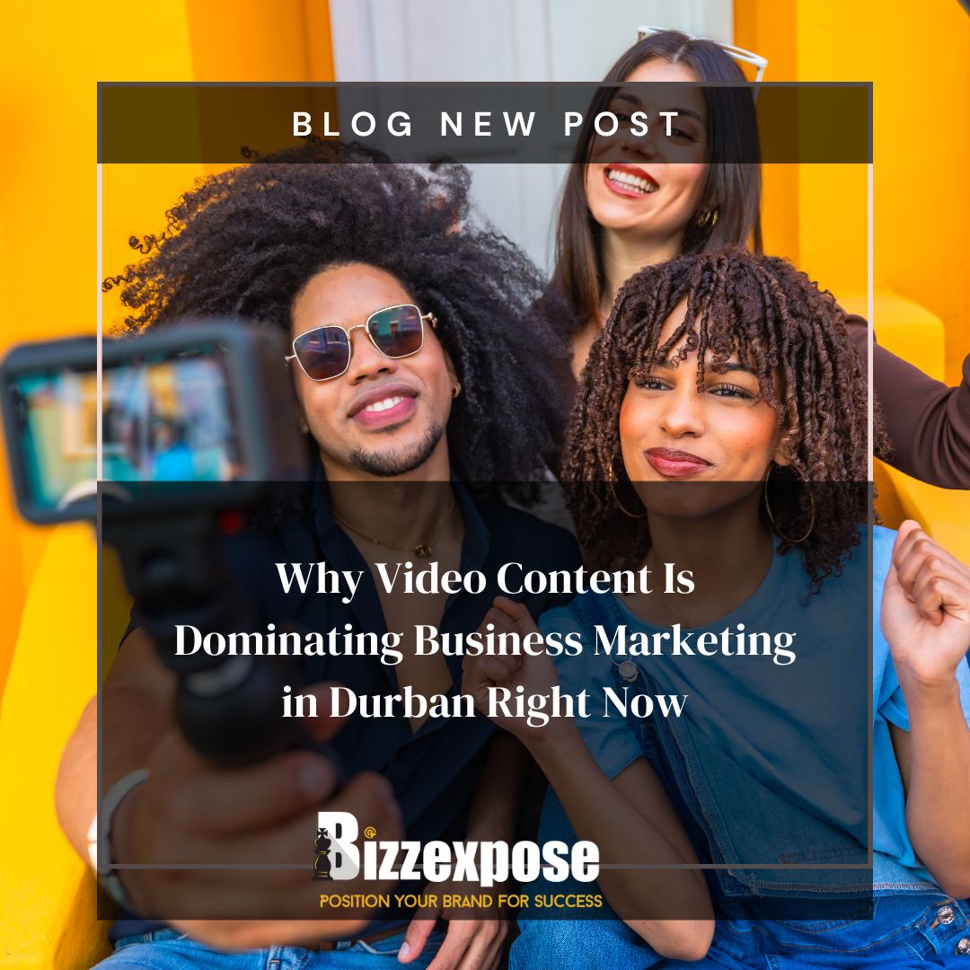 Why Video Content Is Dominating Business Marketing in Durban Right Now